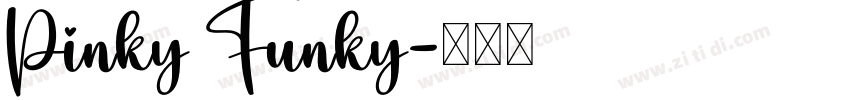 Pinky Funky字体转换